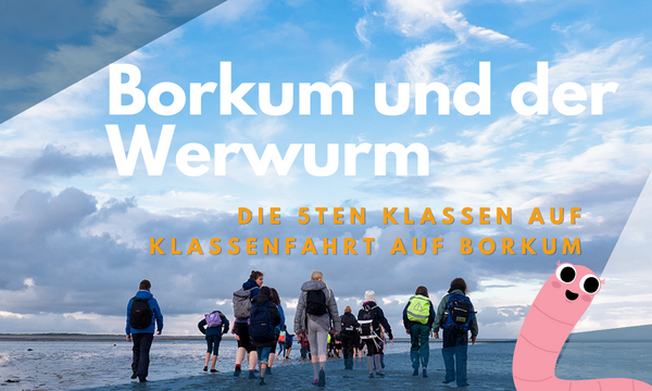 Borkum und der Werwurm