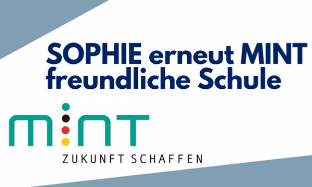 Sophie ist MINT freundliche Schule