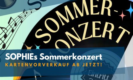 SOPHIEs Sommerkonzert