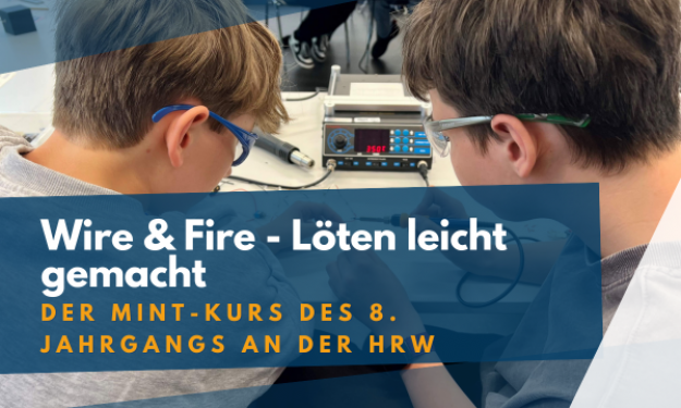 Wire & Fire - Löten leicht gemacht